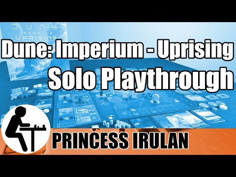 Dune: Imperium - Uprising Solo Playthrough: Princess Irulan