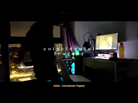 Coincidental Tragedy - Adriel Seet