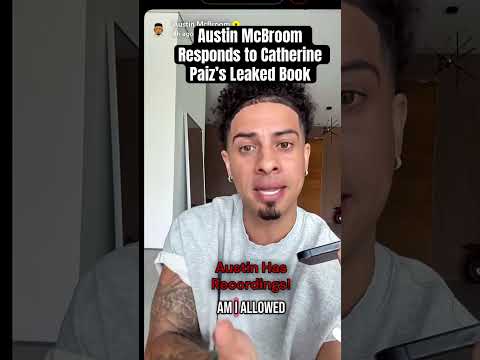 Austin McBroom Responds to Catherine Paiz's Leaked Book #austinmcbroom #catherinepaiz #short