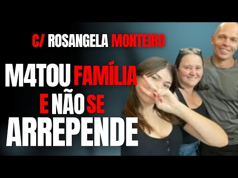 FILHO NARCIS1STA M4T4 PAIS E IRMÃ E VAI À ACADEMIA - C/ ROSANGELA - CRIME