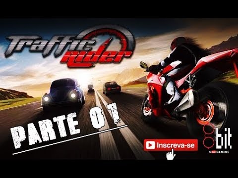 Traffic Rider - AppGame - Parte01 - Missões 1 á 5