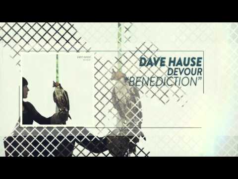 Benediction - Dave Hause