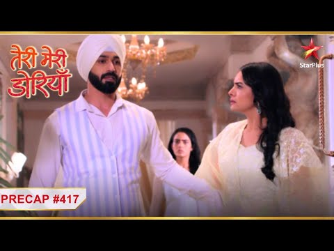 Angad ne Seerat ko nikala ghar se bahar! | Teri Meri Doriyaann| Ep.417 | Precap | Mon-Sun | 7 PM