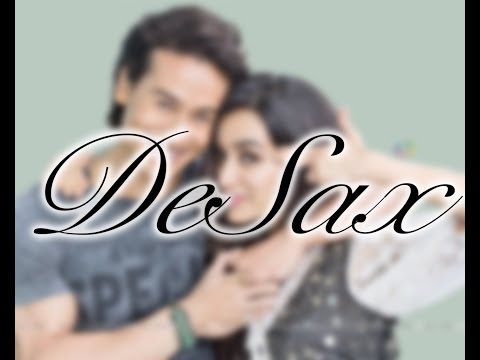 Devam Saxena Agar Tu Hota - Baaghi (2016)