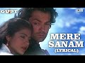 Mere Sanam Lyrical Gupt Bobby Deol Kajol Sadhana Sargam Udit Narayan 90 S Hindi Hits