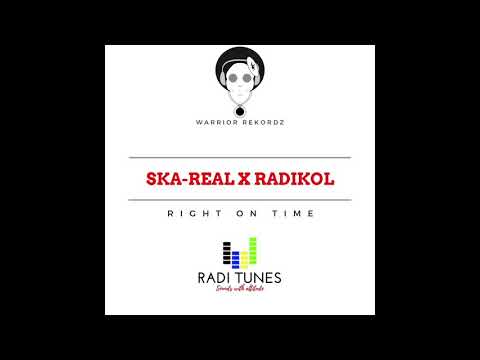 Ska-Real X Radikol -Right On Time-