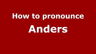 How to pronounce Anders