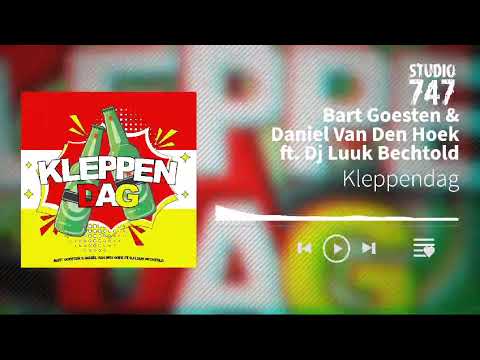 Bart Goesten & Daniël van den Hoek ft. DJ Luuk Bechtold - Kleppendag