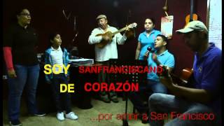 preview picture of video 'SANFRANCISCANO DE CORAZÓN'