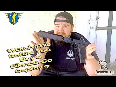 SilencerCo Osprey 9 2.0  Full Review