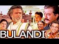 बुलंदी Full Hindi Movie In 4K Anil Kapoor Rajnikant Rekha Raveena Tandon Shakti Newmovie