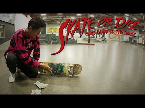 Chris Chann Vs. The House - Skate Or Dice!
