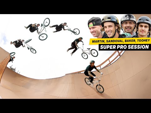 Super Pro Session - Logan Martin, Daniel Sandoval, Jaie Toohey, Brady Baker