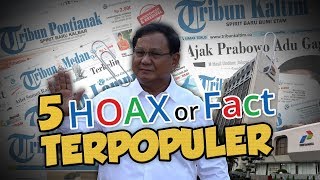 TOP 5 HOAX OR FACT: Dari Nomor Urut CPNS 2019 hingga Prabowo Dikira Presiden RI