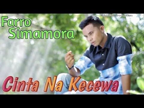 CINTA NA KECEWA Voc.Farro Simamora. By Namiro Production. Lagu tapsel terbaru