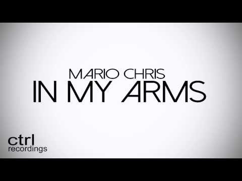 Mario Chris - In My Arms (Original Mix)