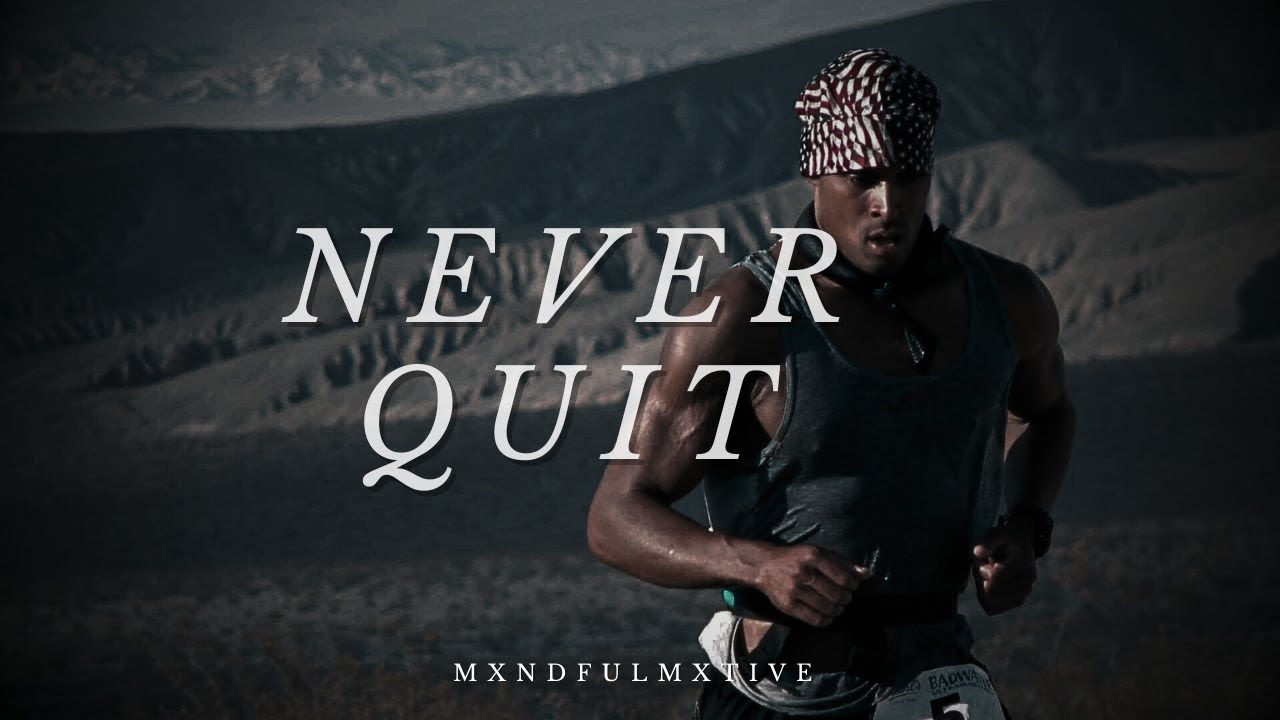 NEVER GIVE UP - Motivational Speech