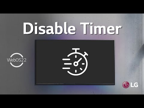 How to Disable Timer Settings on LG WebOS TV: Prevent Automatic Shutdown | WebOS 22