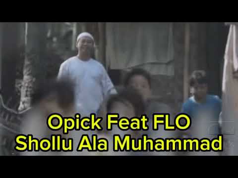 Opick Feat Finalis F L O - Shollu Ala Muhammad | Music Video | Viral Tiktok