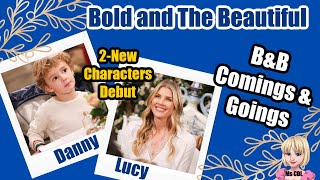 Bold and the Beautiful Comings & Goings: Lucy & Danny Debut! Causes Sheila Drama #boldandbeautiful