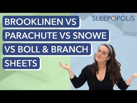 Brooklinen vs Parachute vs Snowe vs Boll & Branch - Which Are The Best Sheets?