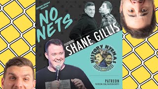 Bonus: No Nets! with Shane Gillis!