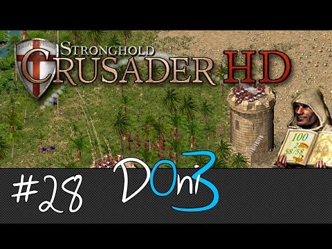 Stronghold Crusader Mission 28 A Place of Rest Walkthrough | Gameplay | Tutorial