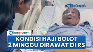 Kondisi Haji Bolot Jadi Sorotan, Keluarga Ungkap Sang Komedian Sudah Dua Pekan Dirawat di RS