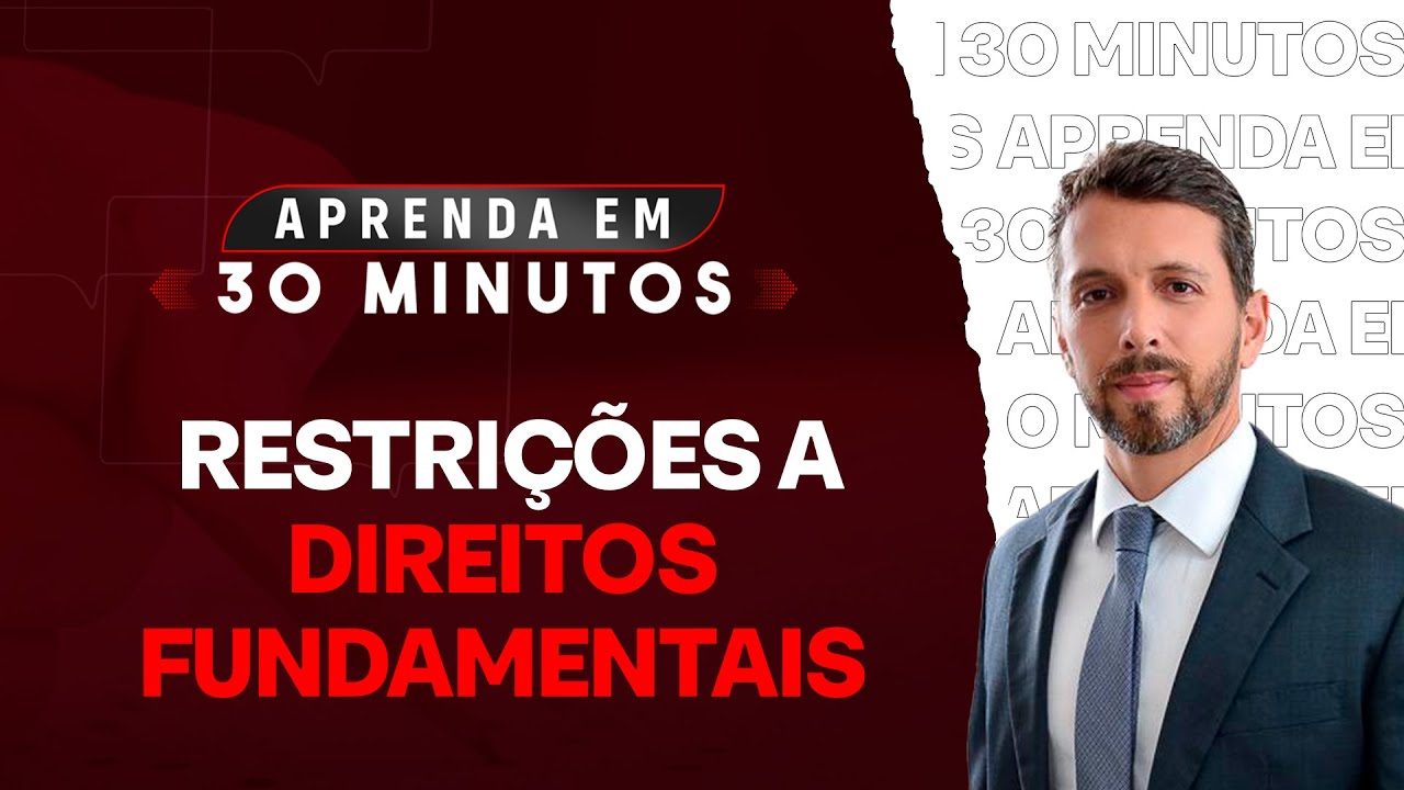 Restrições a Direitos Fundamentais