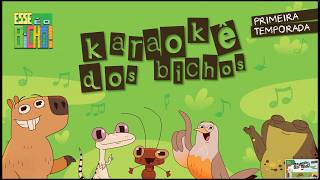 Karaokê dos Bichos! | Cante com os animais do Esse é o Bicho!