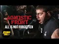 AGNOSTIC FRONT - All Is Not Forgotten ...