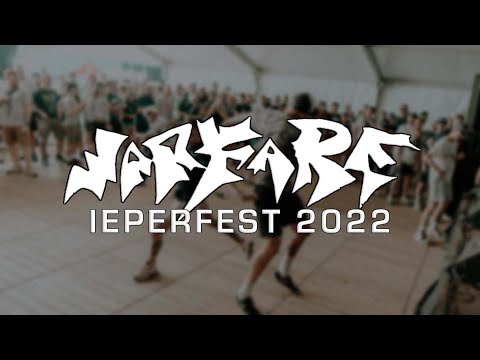 WARFARE @ IEPERFEST 2022 - MULTICAM - FULL SET