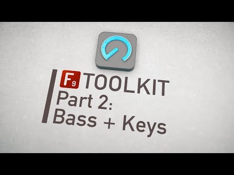 F9 Toolkit for Ableton Part 2 : Bass & Keys