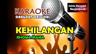 Download lagu KEHILANGAN - RHOMA IRAMA II KARAOKE mp3 Download lagu KEHILANGAN - RHOMA IRAMA II KARAOKE mp3