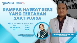 PUASA SEHAT: Dampak Hasrat Seks yang Tertahan Puasa
