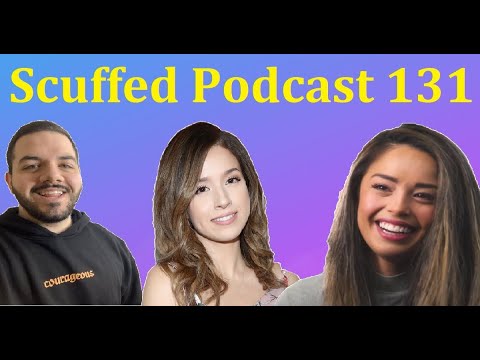 Scuffed Podcast #131 ft. Sapnap, Pokimane, Valkyrae, CourageJD, & MORE (4k w/ Chat)