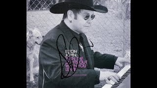 Elton John - Turn the Lights Out When You Leave (2004) With Lyrics!