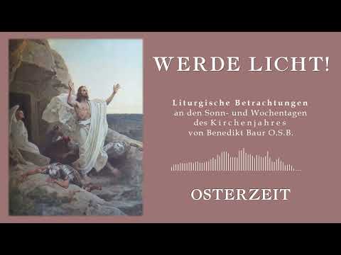 7. Mai - Dienstag der sechsten Woche nach Ostern - Beten ist notwendig