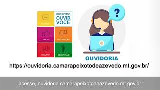 OUVIDORIA CÂMARA MUNICIPAL DE PEIXOTO DE AZEVEDO