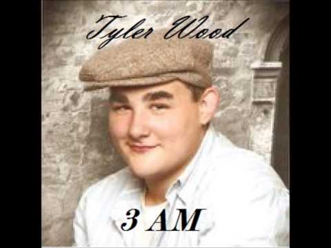 Tyler Wood (3 AM) (Cover)
