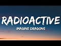 Imagine Dragons - Radioactive (Lyrics)