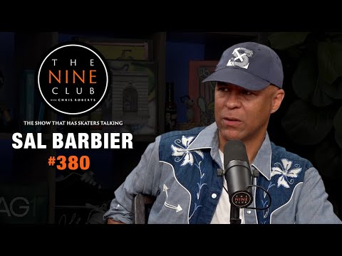 Sal Barbier Is Back! | The Nine Club #380