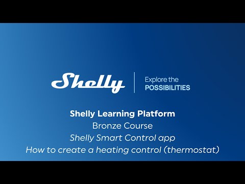 13 - Shelly Smart Control app – How to create a heating control (thermostat)