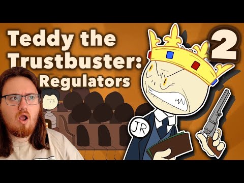 History Student Reacts to Teddy Roosevelt the Trustbuster #2: The Regulators by Extra History
