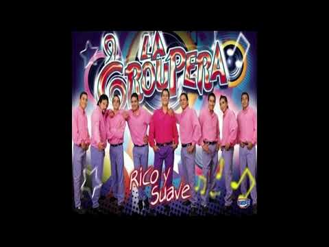 La Groupera - 08 Que nadie se entere - Rico y suave