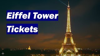 🇫🇷 How to purchase Eiffel Tower Tickets