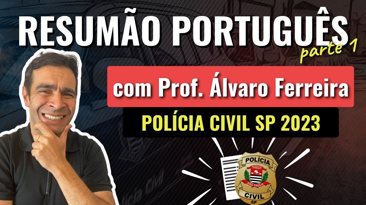 Resumão Português PCSP 2023 (Parte 1/4)