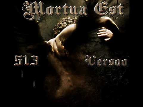 513 feat. Versoo - Mortua Est