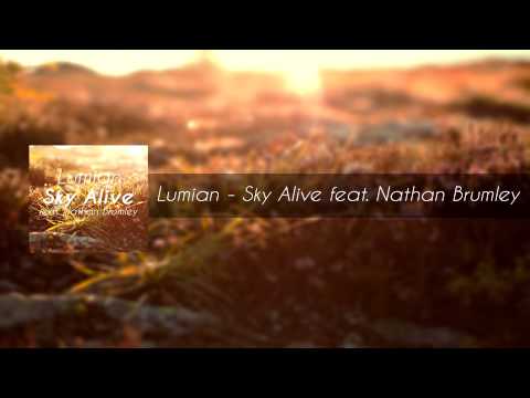 Lumian - Sky Alive feat. Nathan Brumley