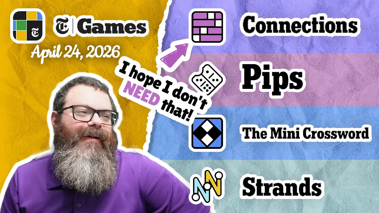 NYT Connections, Pips, Mini Crossword, and Strands | April 24, 2026